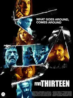 Five Thirteen (2013) ล่าเดือด ปล้นดิบ-300x450