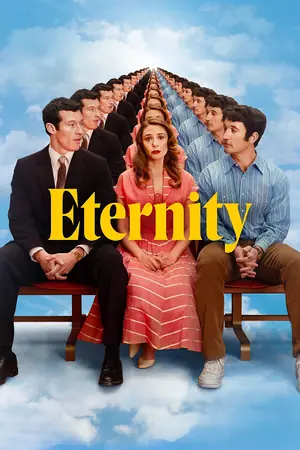 เลือก Eternity (2025) สามรัก หนึ่งนิรันดร์ Eternity (2025) สามรัก หนึ่งนิรันดร์